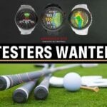 Testers Wanted: Garmin S70 Life Series