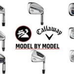 Callaway Irons: Model By Model