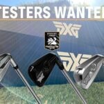 Testers Wanted: PXG Irons