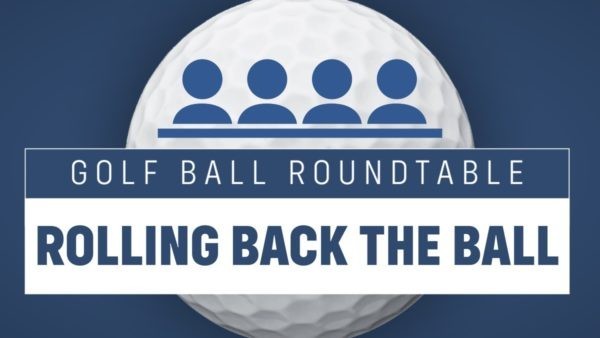 [VIDEO] Rolling Back the Ball – Golf Ball Roundtable