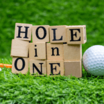 Have You Ever Had a Hole-In-One?